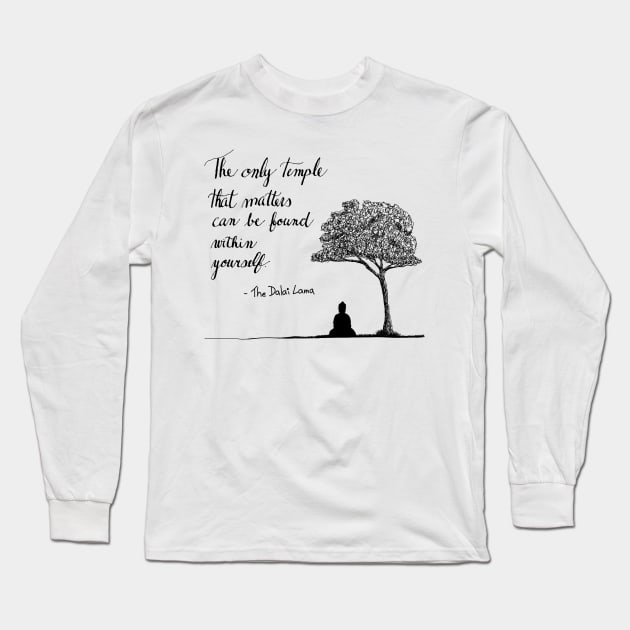 Hand Drawn Buddha with quote Long Sleeve T-Shirt by jitkaegressy